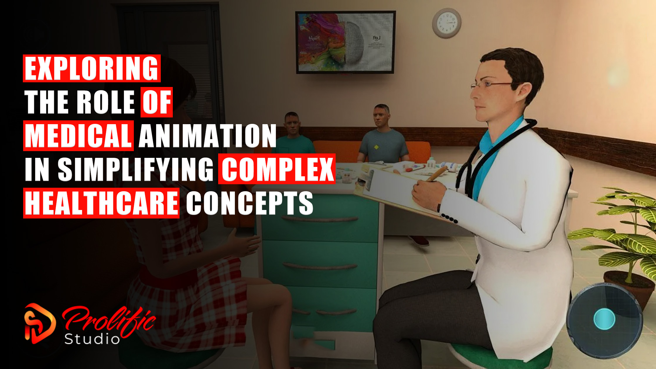 Send Medical Script Animation Medical Animation: Simplifying Healthcare Concepts - Call Now