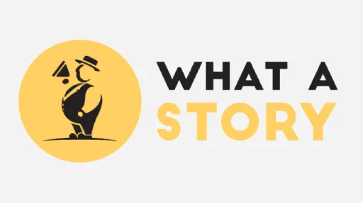 What a Story